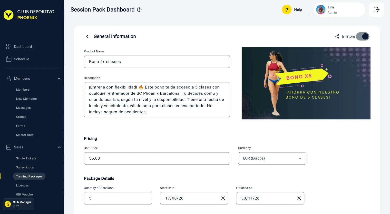 El formulario del bono: interruptor In Store e icono de compartir arriba a la derecha, Product Name, Description e imagen de banner, luego Pricing con Unit Price y Currency, y Package Details con Quantity of Sessions, Start Date y Finishes on