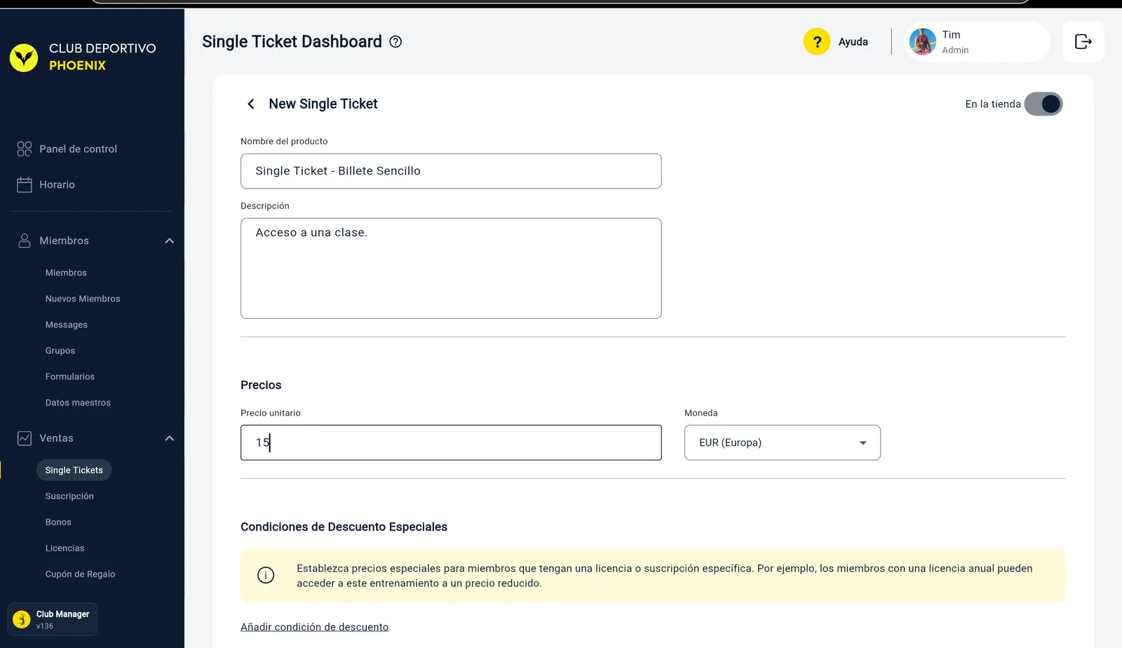 Il modulo New Single Ticket: l'interruttore In Store in alto a destra, Nome del prodotto e Descrizione, il blocco Prezzi con Prezzo unitario e Valuta, e la sezione Condizioni di sconto speciali con Aggiungi condizione di sconto