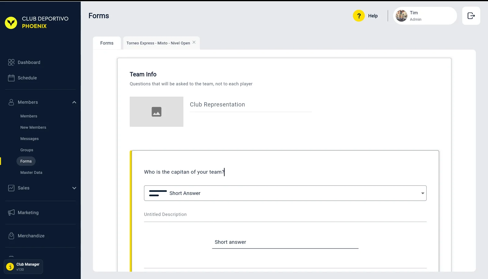 La sezione Team Info dell'editor del modulo con una domanda di squadra a risposta breve