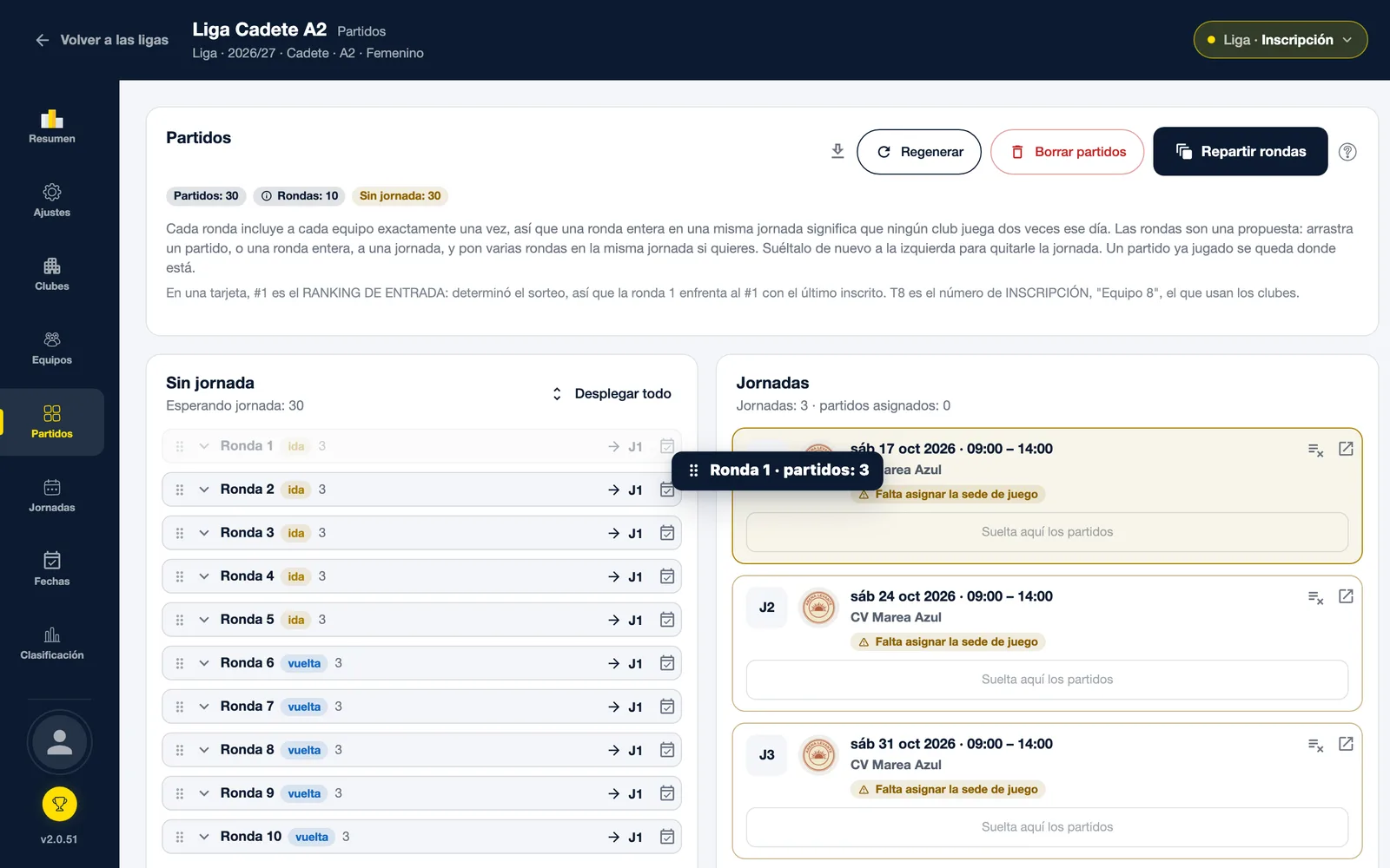 El tablero de Partidos: una ronda arrastrándose desde la columna Sin jornada a una jornada
